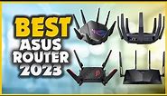 Top 10 Best ASUS Routers In 2023