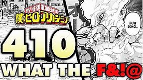 WHAT THE F&!# JUST HAPPENED?? AFO IS DONE! | My Hero Academia Chapter 410 Breakdown