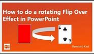How to do a rotating Flip Over Effect in PowerPoint