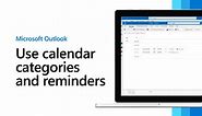 Use calendar categories and reminders