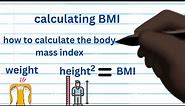 calculating BMI/how to calculate the body mass index (BMI)