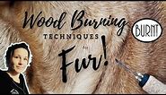 Wood Burning Techniques for Creating Realistic Fur //How to Layout and Build Contrast and Texture.