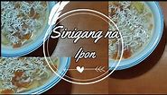 How To Cook Sinigang na Ipon| Authentic Ilocano Recipe| Kitchen Adventures TV