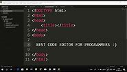 The Best Code Editor for Programmers | How To Download and Install Sublime Text Editor Step by Step