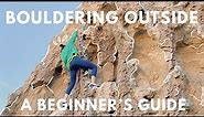 Beginner's Guide to Outdoor Bouldering ⛰