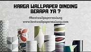 JANGAN SALAH BELI !!! Berapa Harga Wallpaper Dinding?