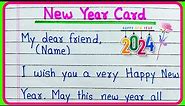 Happy New Year card writing 2024 | Happy New Year greetings card messages | Happy New Year wishes
