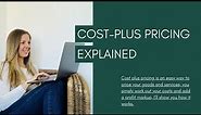 Cost plus pricing explained