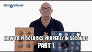 How To Pick Locks Properly In Seconds Part 1 | Mr. Locksmith™