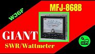 MFJ-868B Giant SWR/Wattmeter