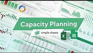 Capacity Planning Excel Template Step-by-Step Video Tutorial by Simple Sheets