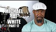 Michael Jai White on His Top 5 Fighters of All Time, Any Discipline (Part 17)