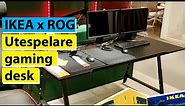IKEA X ROG Utespelare Gaming desk review