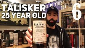 Talisker 25 Year Old. Whisky in the 6 #234