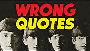 7 Quotes That Proved To Be Very Wrong