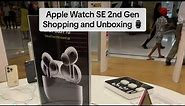 Apple Watch SE 2 44mm Silver GPS shopping and unboxing! 🛍️⌚️
