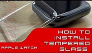 Ultimate Guide: Installing Tempered Glass Screen Protector with LOCA Adhesive on Apple Watch