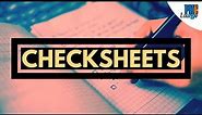 Checksheets - Seven Basic Quality Tools