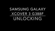 Samsung Galaxy Xcover 3 G388f Unlocking Step By Step Instructions to Unlock.