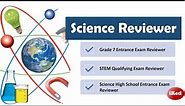 Entrance Exam Reviewer for Incoming Grade 7 SCIENCE DIAGNOSTIC TEST REVIEWER