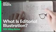 What Is Editorial Illustration?