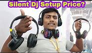 Silent DJ Setup Price Full Information