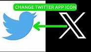 How To Change Twitter App Icon On Android - Quick & Easy
