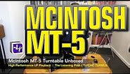 McIntosh MT-5 Turntable Unboxed | The Listening Post | TLPCHC TLPWLG