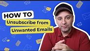 How to unsubscribe from unwanted emails