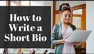 How to Write a Short Bio