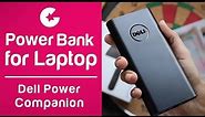 Dell Power Companion (18000 mAh) PW7015L - A Portable Power Bank For Laptops!