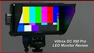 Viltrox DC550 Pro 5.5 inch LED Monitor Review