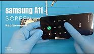 Samsung A11 lcd Screen Replacement | How to replace A11 broken screen