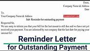 How to Write a Reminder Letter for Overdue Payment | Request Application for Outstanding Payment