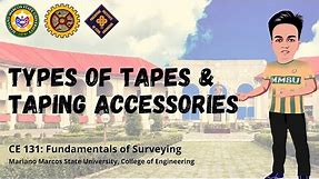 Types of Tapes and Taping Accessories | Measurement of Horizontal Distance | Surveying