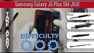How to disassemble 📱 Samsung Galaxy J6 Plus SM-J610 Take apart Tutorial