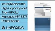 Unbox and set up | HP Color LaserJet Managed MFP E877, 2K HCI 6GW57A | HP Printers | HP Support