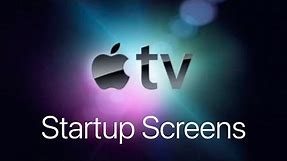 All Apple TV Startup Screens