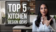 Top 5 Kitchen Interior Design Ideas | Tips and Trends for Home Decor