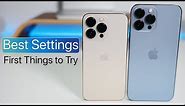 iPhone 13 Pro and 13 Pro Max - Best Settings and First Features To Try