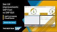 SAP S/4HANA Cloud & SAP Fiori UX: Experience Transformation SAP GUI vs. SAP Fiori UX | Overview Demo