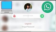 How to Lock WhatsApp Web With Password | How to Set Password on Whatsapp web