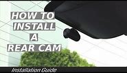 How to Install a Rear Dash Cam