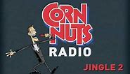 Corn Nuts Commercial - Jingle #2