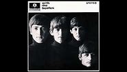 The Beatles - With The Beatles (1962) - Complete Album UNPUBLISHED VERSION
