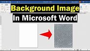 How To Insert A Background Image In Word (2 Methods!)