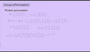 (Abstract Algebra 1) Groups of Permutations