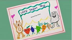 Poster Drawing on World Vegan Day 2021 | Vegan food drawings ideas | vegetarian Day Drawing Easy