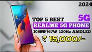 Top 5 best REALME new 5g mobile under 15000 | Top 5 newly launched REALME 5g mobile under 15000