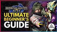 Monster Hunter Rise | Ultimate Beginner's Guide & Tips - Everything You Need to Know to Get Started